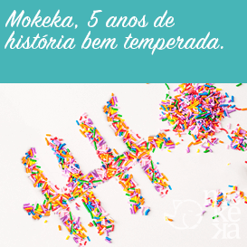 Aniversário de 5 anos da Mokeka