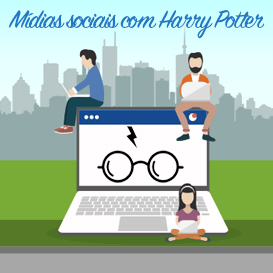 Mídias sociais com Harry Potter